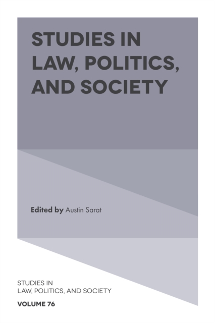 Studies in Law, Politics, and Society, Hardback Book