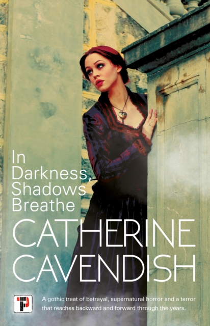 In Darkness, Shadows Breathe, Hardback Book