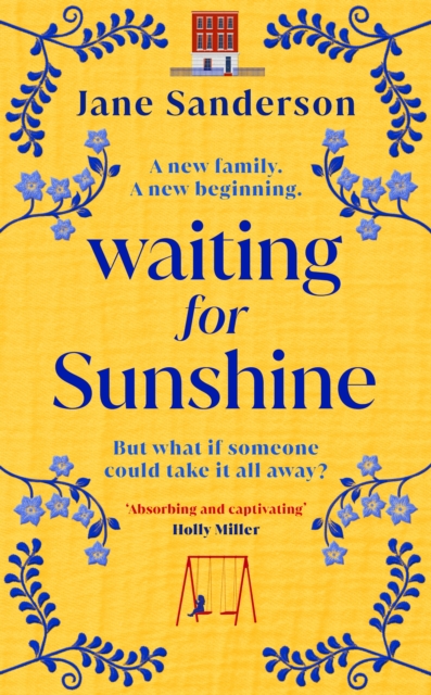 Waiting for Sunshine : The emotional and thought-provoking new novel from the bestselling author of Mix Tape, Hardback Book