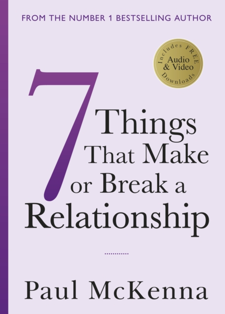 Seven Things That Make or Break a Relationship, Paperback / softback Book