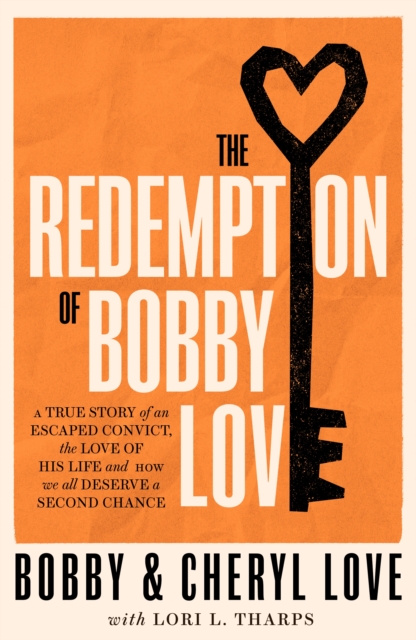 The Redemption of Bobby Love : The Humans of New York Instagram Sensation, Paperback / softback Book