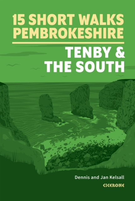 Short Walks in Pembrokeshire: Tenby and the south, EPUB eBook