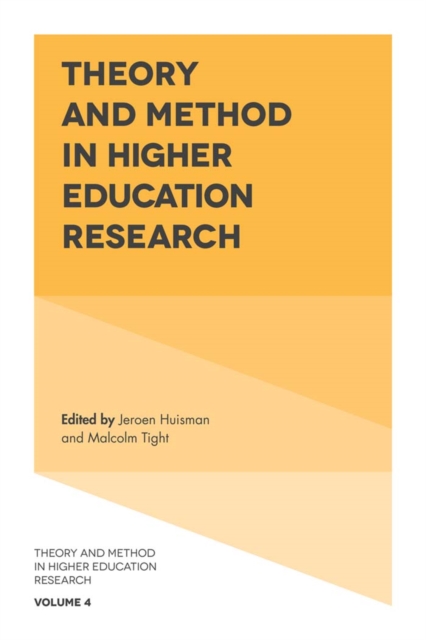 Theory and Method in Higher Education Research, Hardback Book