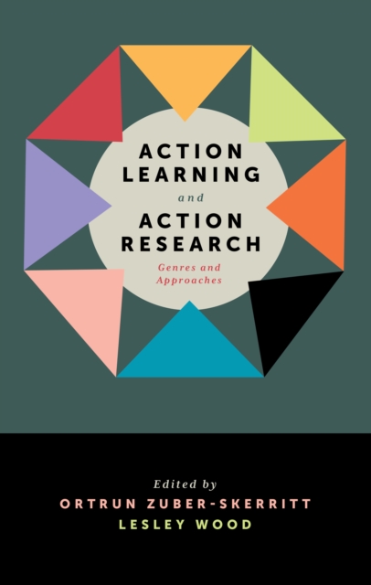 Action Learning and Action Research : Genres and Approaches, Hardback Book