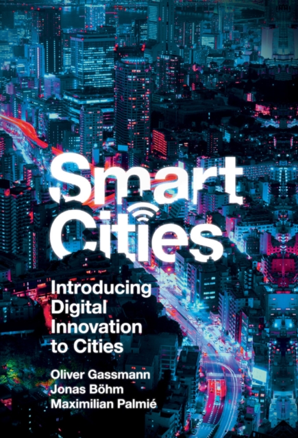 Smart Cities : Introducing Digital Innovation to Cities, EPUB eBook