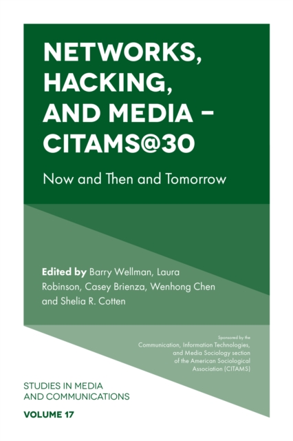 Networks, Hacking and Media - CITAMS@30 : Now and Then and Tomorrow, PDF eBook