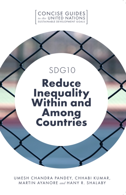SDG10 - Reduce Inequality Within and Among Countries, Paperback / softback Book