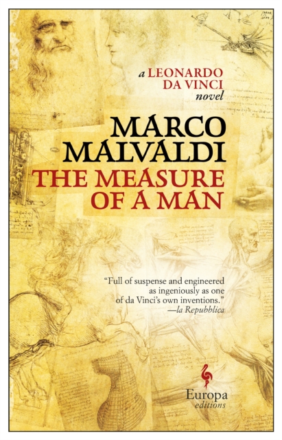 The Measure of a Man : A Novel about Leonardo da Vinci, Paperback / softback Book