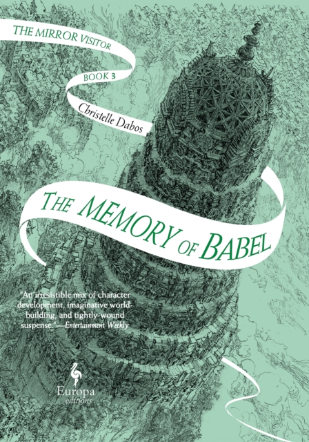 The Memory of Babel : Book 3 of The Mirror Visitor Quartet, Paperback / softback Book
