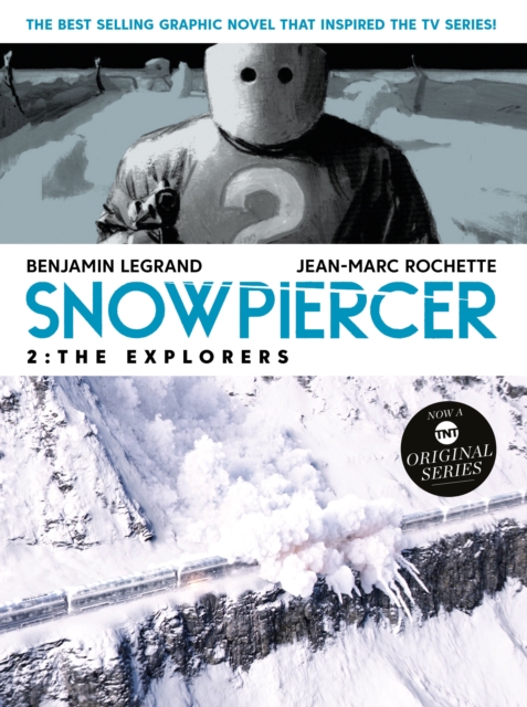 Snowpiercer 2: The Explorers, Paperback / softback Book