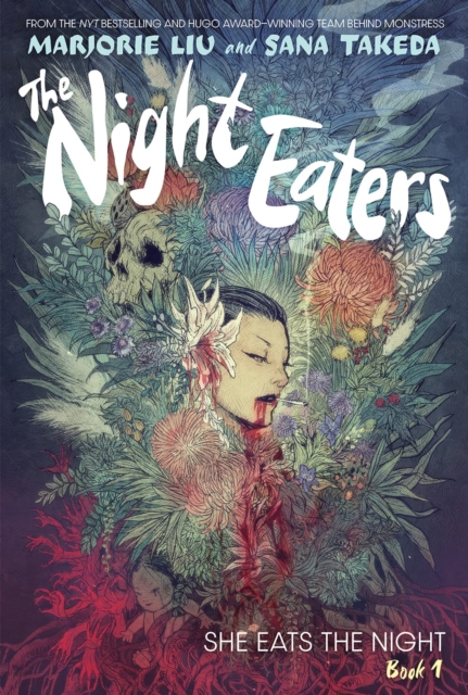 The Night Eaters: She Eats the Night (Book 1), Paperback / softback Book