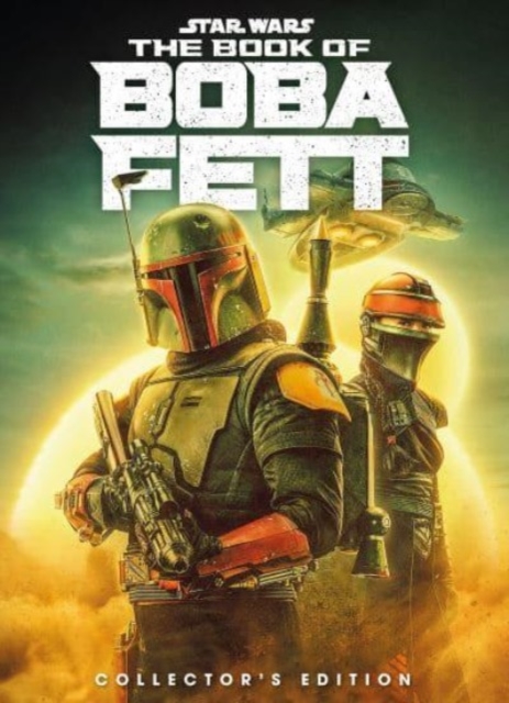 Star Wars: The Book of Boba Fett Collector's Edition, Hardback Book