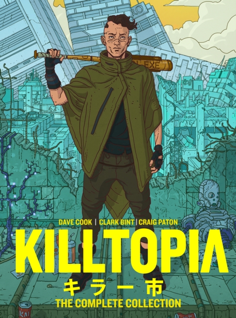 Killtopia: The Complete Collection, Hardback Book