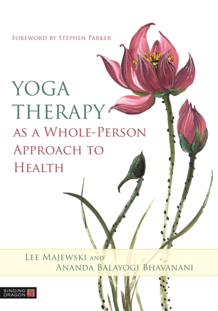 Yoga Therapy as a Whole-Person Approach to Health, Paperback / softback Book