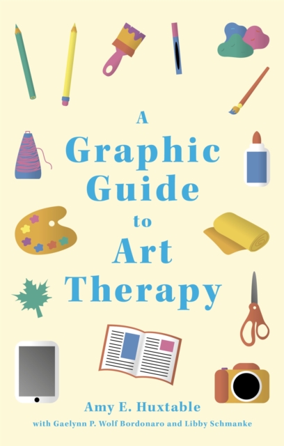 A Graphic Guide to Art Therapy, Paperback / softback Book
