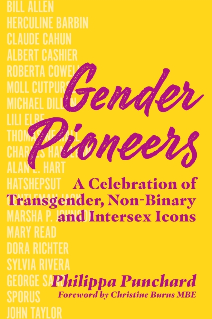Gender Pioneers : A Celebration of Transgender, Non-Binary and Intersex Icons, EPUB eBook