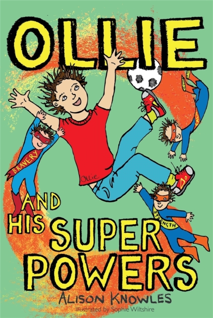 Ollie and His Superpowers, Paperback / softback Book