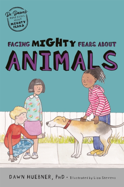 Facing Mighty Fears About Animals, Paperback / softback Book