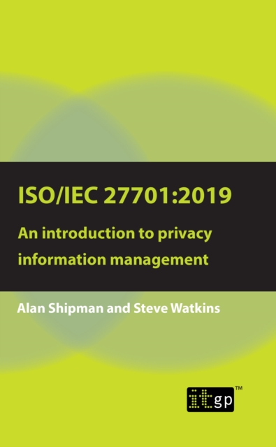 ISO/IEC 27701:2019: An introduction to privacy information management, PDF eBook