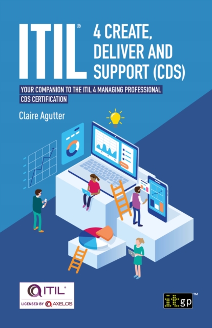 ITIL(R) 4 Create, Deliver and Support (CDS) : Your companion to the ITIL 4 Managing Professional CDS certification, PDF eBook
