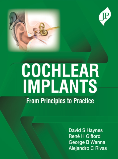 Cochlear Implants : From Principles to Practice, Paperback / softback Book