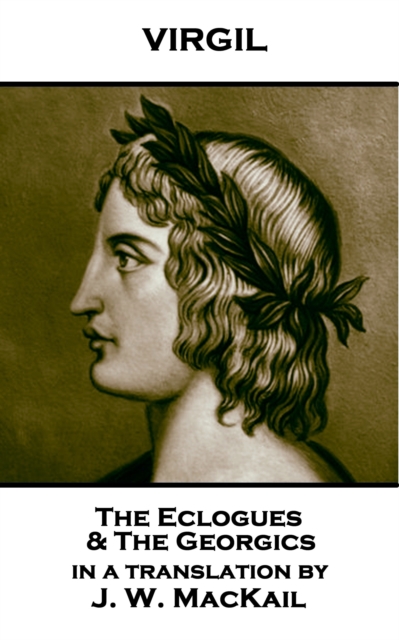 The Eclogues & The Georgics, EPUB eBook