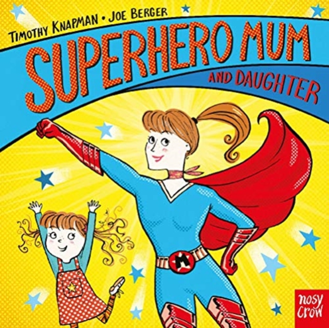 Superhero Mum and Daughter, Board book Book