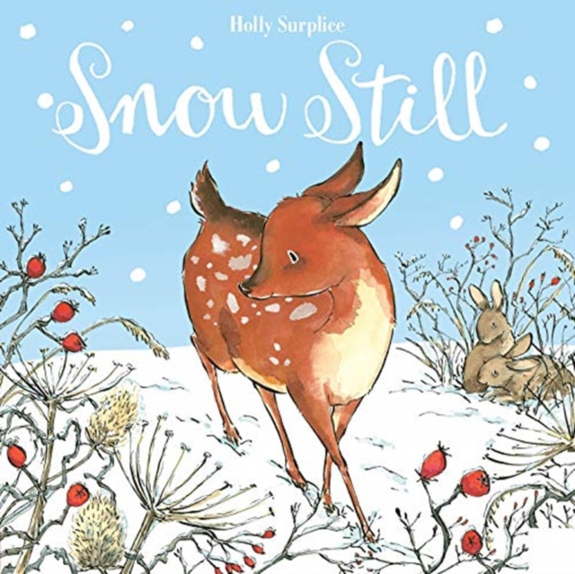 Snow Still, Hardback Book