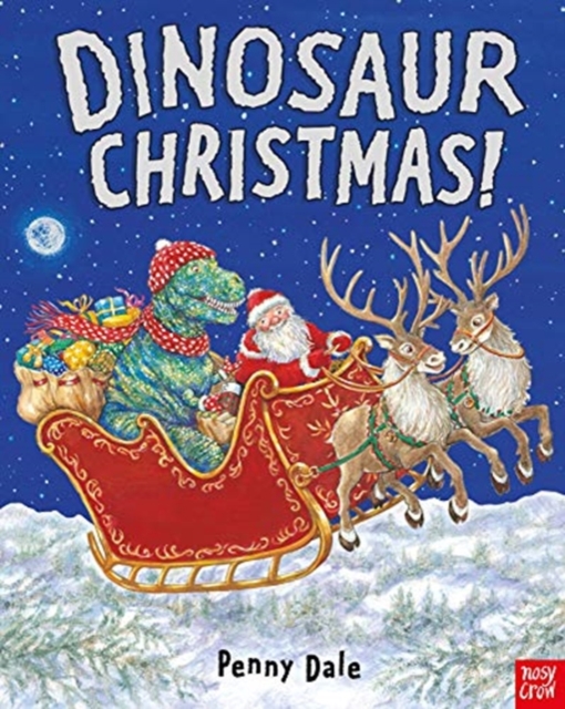 Dinosaur Christmas!, Hardback Book