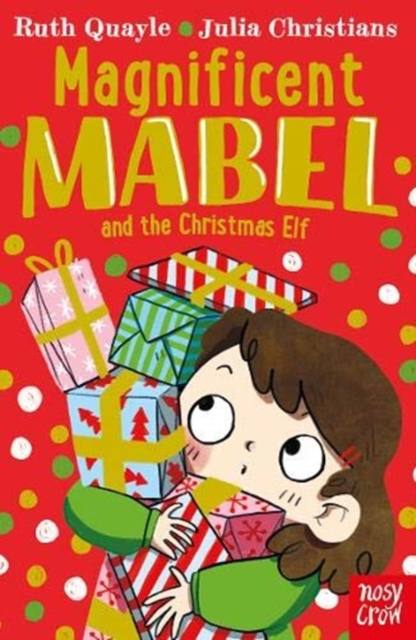 Magnificent Mabel and the Christmas Elf, Paperback / softback Book