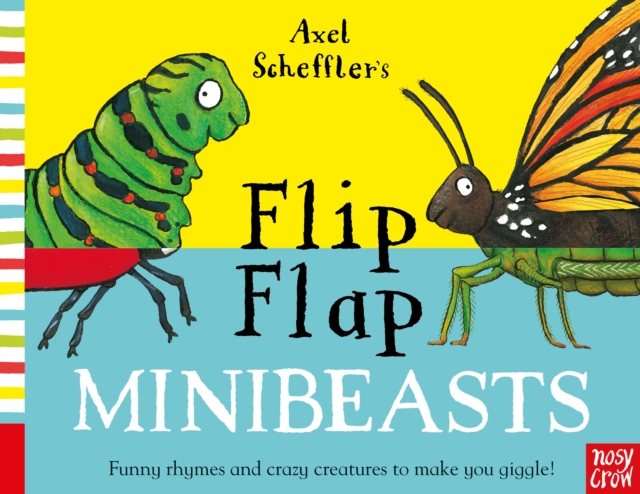 Axel Scheffler's Flip Flap Minibeasts, Board book Book