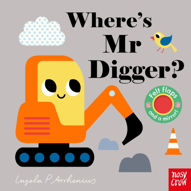 Where's Mr Digger?, Board book Book