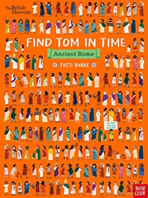 British Museum: Find Tom in Time, Ancient Rome, Paperback / softback Book