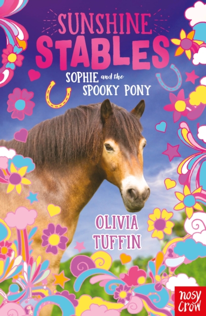 Sunshine Stables: Sophie and the Spooky Pony, EPUB eBook