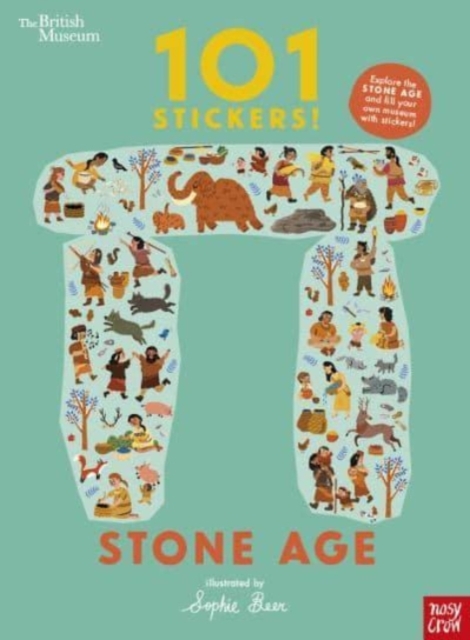 British Museum: 101 Stickers! Stone Age, Paperback / softback Book