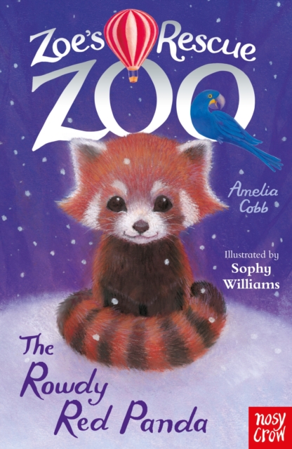 Zoe's Rescue Zoo: The Rowdy Red Panda, Paperback / softback Book