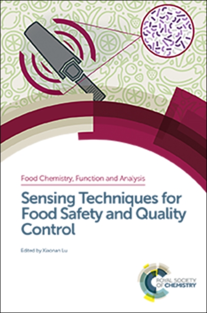 Sensing Techniques for Food Safety and Quality Control, PDF eBook