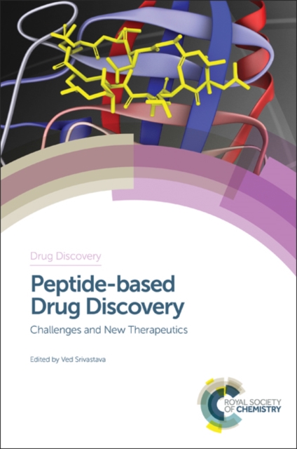 Peptide-based Drug Discovery : Challenges and New Therapeutics, PDF eBook