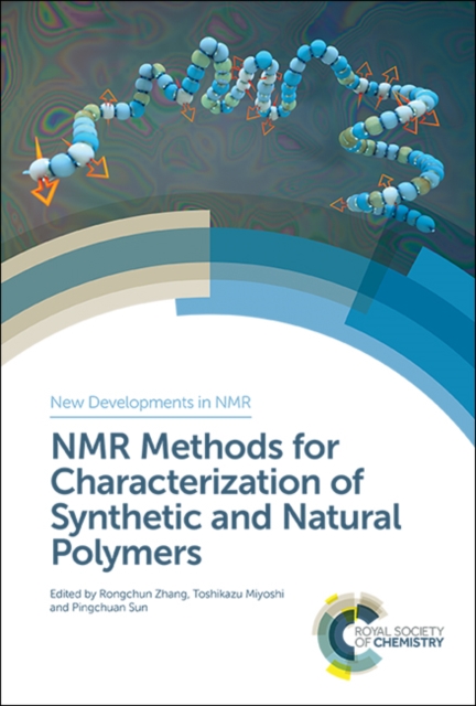 NMR Methods for Characterization of Synthetic and Natural Polymers, Hardback Book