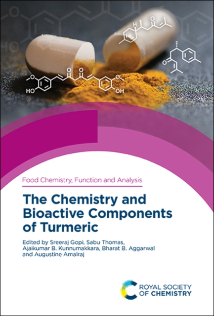 Chemistry and Bioactive Components of Turmeric, Hardback Book