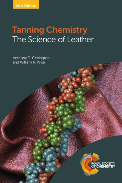 Tanning Chemistry : The Science of Leather, EPUB eBook