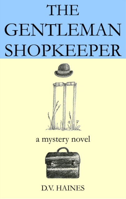 The Gentleman Shopkeeper : A Mystery Novel, Paperback / softback Book