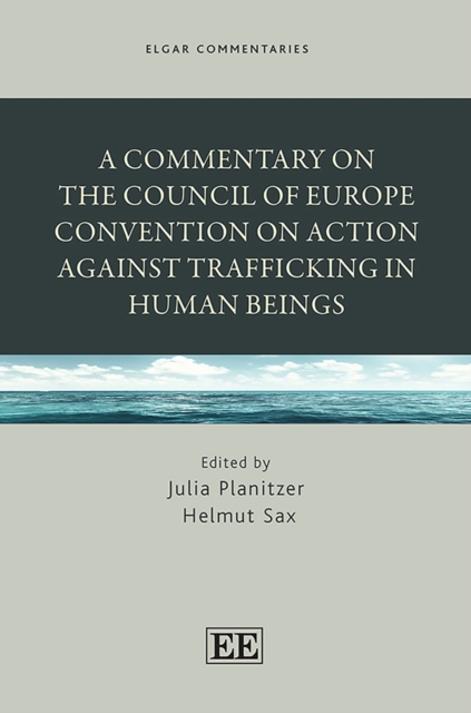 Commentary on the Council of Europe Convention on Action against Trafficking in Human Beings, EPUB eBook