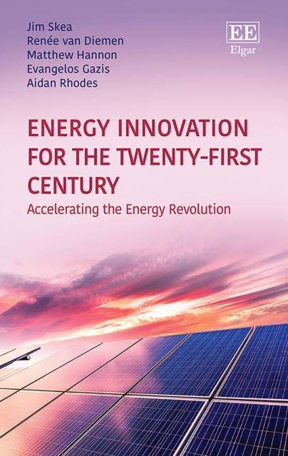 Energy Innovation for the Twenty-First Century : Accelerating the Energy Revolution, PDF eBook