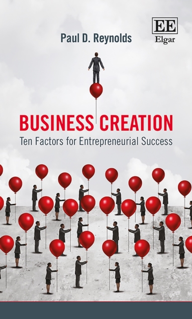 Business Creation : Ten Factors for Entrepreneurial Success, PDF eBook