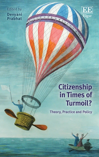 Citizenship in Times of Turmoil? : Theory, Practice and Policy, PDF eBook
