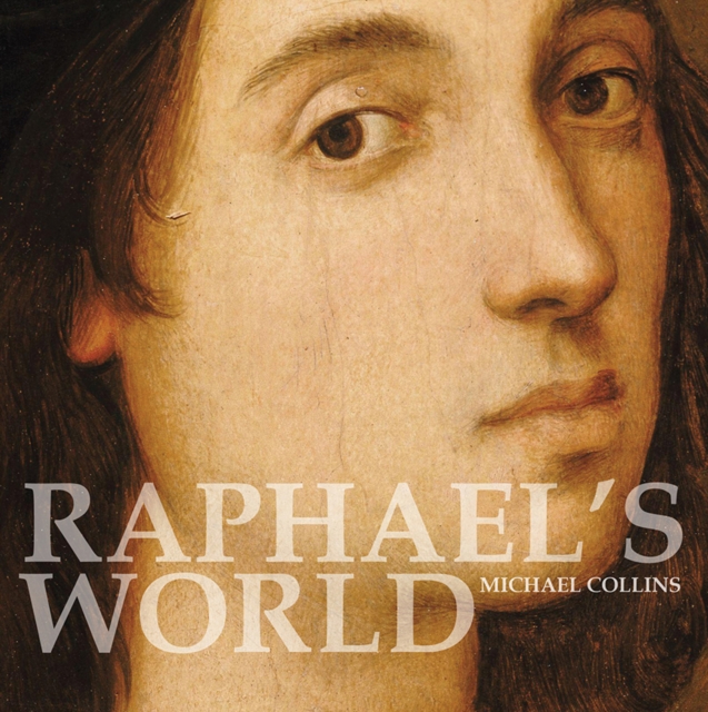 Raphael's World, Paperback / softback Book
