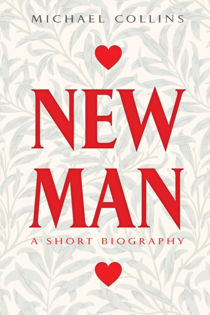 Newman : A Short Biography, EPUB eBook