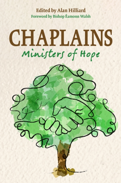 Chaplains: Ministers of Hope, Paperback / softback Book