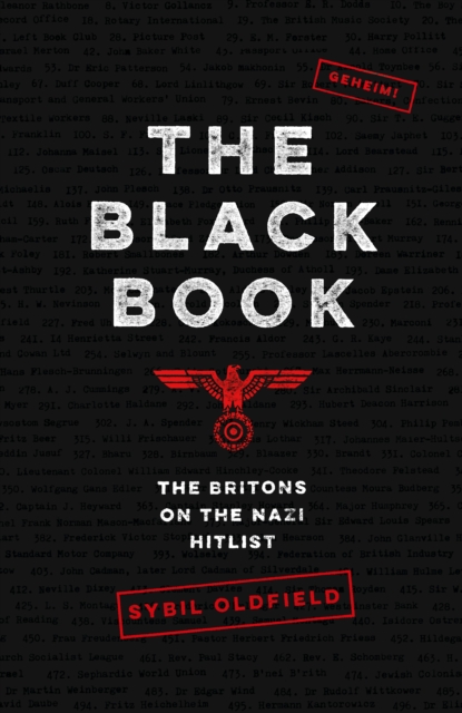 The Black Book : The Britons on the Nazi Hit List, Hardback Book